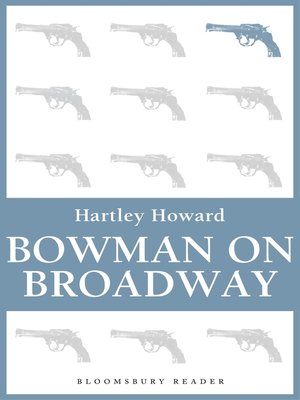cover image of Bowman on Broadway